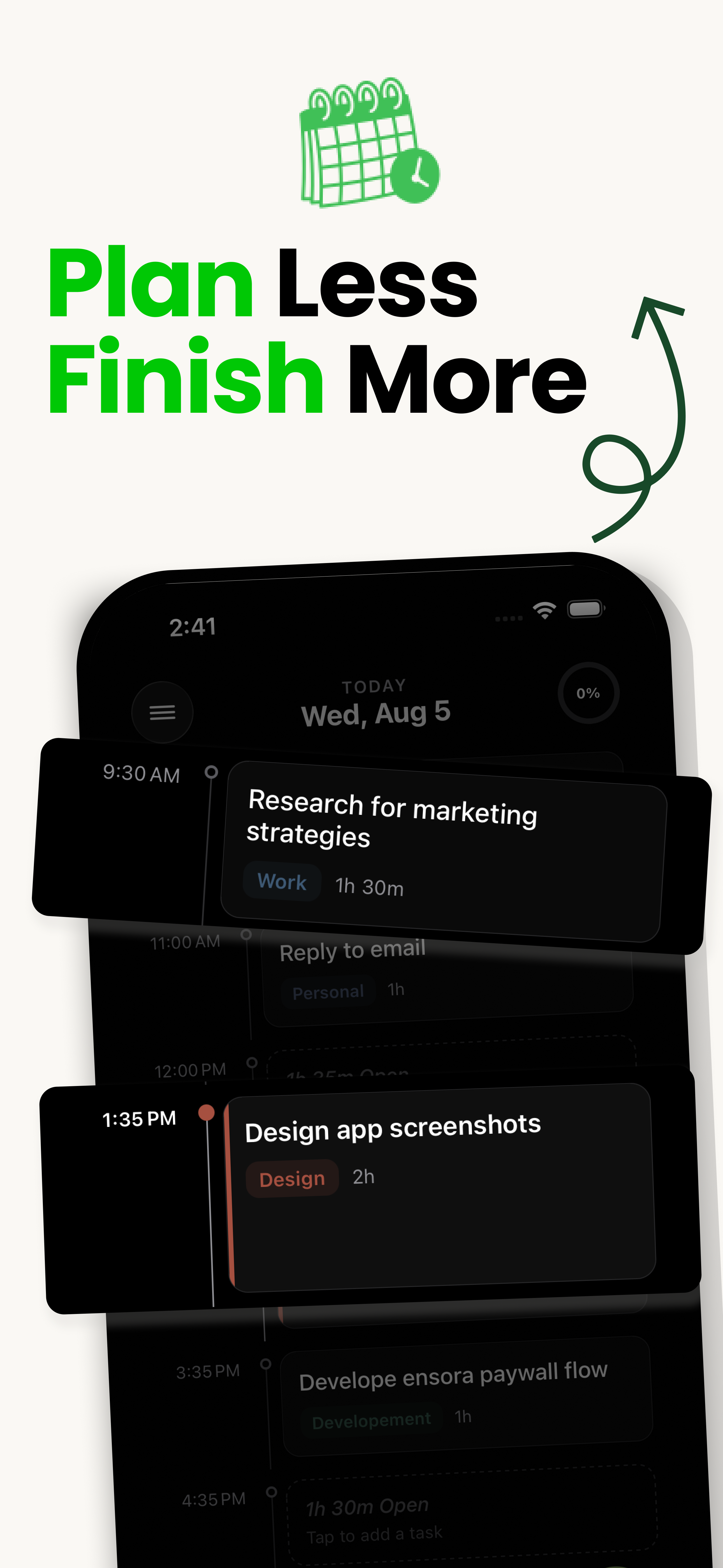 Plan less, finish more — the Ensora Today planner screen